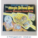 The Magic School Bus and the Electric Field Trip