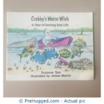 Crabby's Water Wish A Tale of Saving Sea Life