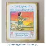 The Legend of the Indian Paintbrush by Tomie dePaola