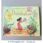 Thumbelina - Hans Christian Andersen