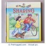 Do the Right Thing SHARING