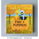 Duck & Goose Find a Pumpkin