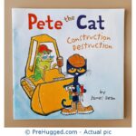 Pete the Cat Construction Destruction