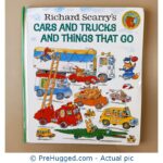 Richard Scarry's Cars And Trucks And Things That Go