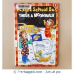 Magic School Bus Takes A Moonwalk
