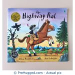 The Highway Rat by Julia Donaldson