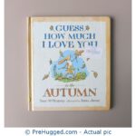 Guess How Much I Love You in the Autumn