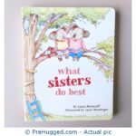 What Sisters Do Best by Laura Numeroff