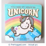You Are My Magical Unicorn