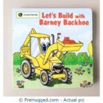 Let's Build With Barney Backhoe