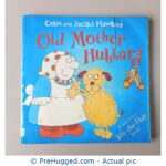 Old Mother Hubbard A hilarious lift-the-flap book