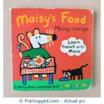 Maisy's Food Maisy Mange (French and English)