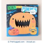 Don't Feed The Pumpkin