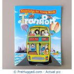 Knowledge for Young Minds - Transport