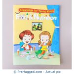 Knowledge for Young Minds - Food & Nutrition