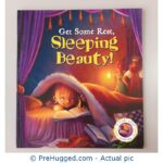 Get Some Rest Sleeping Beauty!