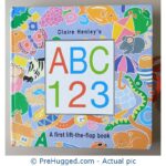 ABC 123 - A First Lift the Flap Book
