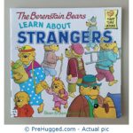 The Berenstain Bear Learn About Strangers