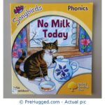 Songbirds Phonics Julia Donaldson No Milk Today Stage 5 Oxford Reading Tree