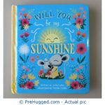 Will You be my Sunshine