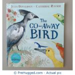 The Go-Away Bird by Julia Donaldson