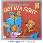 The Berenstain Bears Get In a Fight