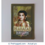 Prahalad The Story Of A Great Devotee Of The Lord