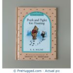 A Winnie The Pooh Storybook Pooh And Piglet Go Hunting