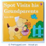 Spot Visits His Grandparents