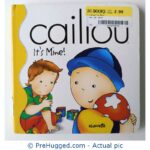 Caillou Its Mine