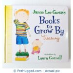 Jamie Lee Curtis's Books To Grow By Treasury