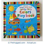 Baby's Very First Touchy-Feely Colors Play Book