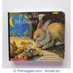 If you were my Bunny by Kate McMullan