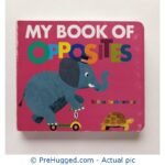 My Book Of Opposites by Britta Teckentrup