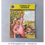 Amar Chitra Katha - Stories of Wisdom: Right Thinking from the Jataka Tales