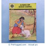 Amar Chitra Katha - A Bag Of Gold Coins: Ancient Tales Of Wisdom And Adventure