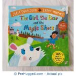 The Girl The Bear And The Magic Shoes By Julia Donaldson & Lydia Monks