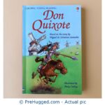 Don Quixote Based On The Story By Miguel De Cervantes Saavedra - Usborne Young Reading