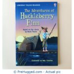 The Adventures Of Huckleberry Finn Based On The Story By Mark Twain - Usborne Young Reading