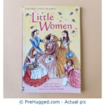 Little Women Based On The Story By Louisa May Alcott - Usborne Young Reading