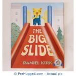 The Big Slide By Daniel Kirk (Puffin Books)