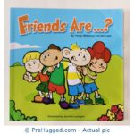 Friends Are...? By Ymkje Wideman-Van Der Laan