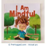 I Am Mindful By Michael Gordon
