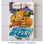 Im Too Fond of My Fur - Geronimo Stilton