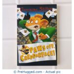 Paws Off Cheddarface - Geronimo Stilton
