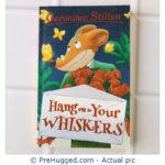Hang On Your Whiskers - Geronimo Stilton