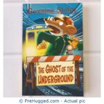 The Ghost of the Underground - Geronimo Stilton