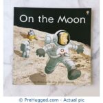 On the Moon by Anna Milbourne