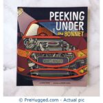 Peeking Under the Bonnet