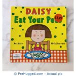 Daisy Eat Your Peas by Kes Gray (Author) Nick Sharratt (Illustrator)